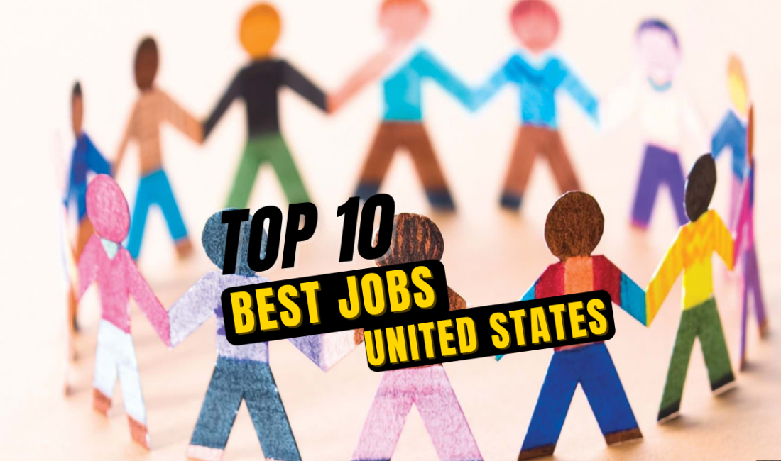 Top 10 jobs in the united states