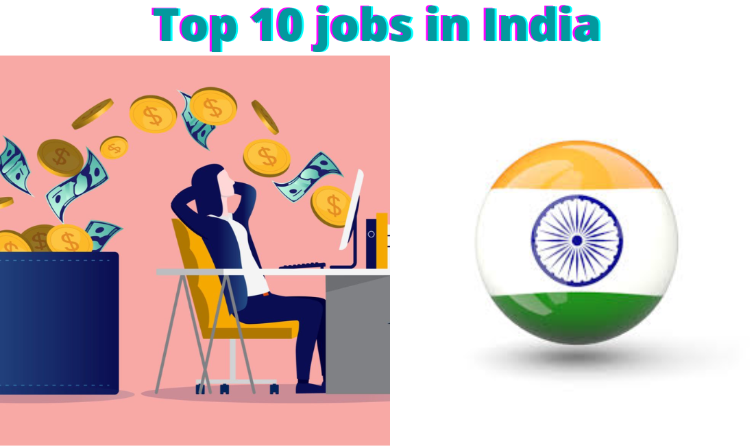 Top 10 jobs in India (1)