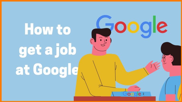 How to get a job at google