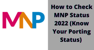 How to Check MNP Status 2022 (Know Your Porting Status)