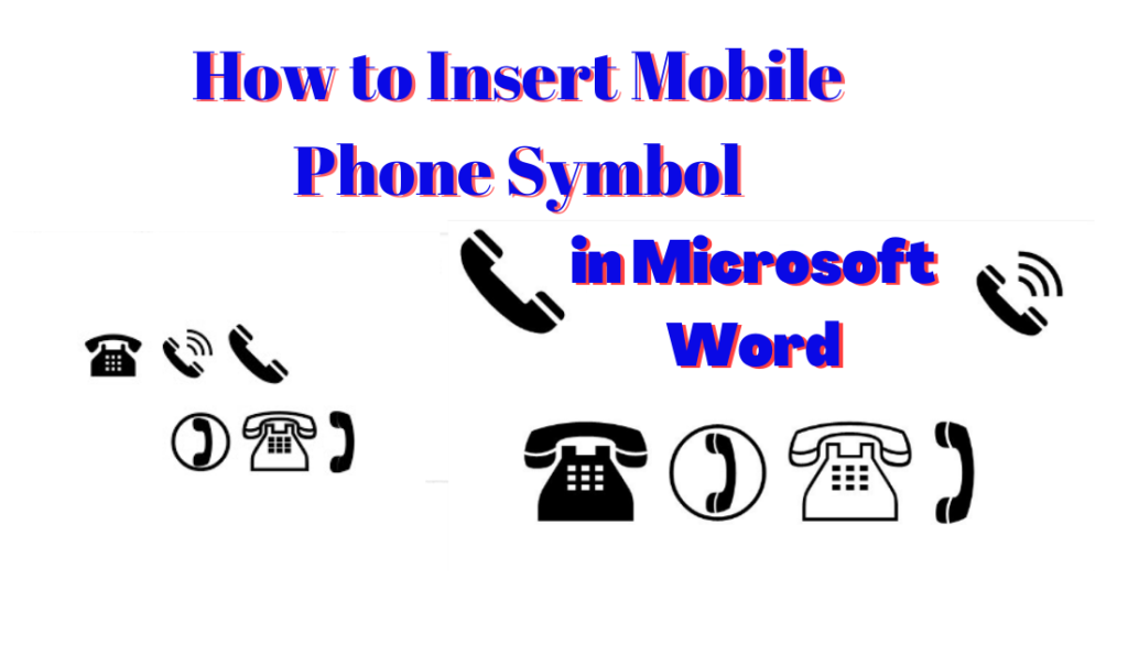 How to Insert Mobile Phone Symbol