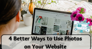 4 Better Ways to Use Photos on Your Website