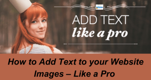 How to Add Text to your Website Images – Like a Pro