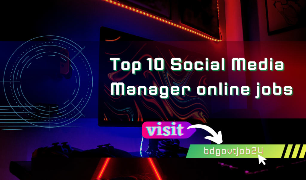 Top 10 Social Media Manager online jobs