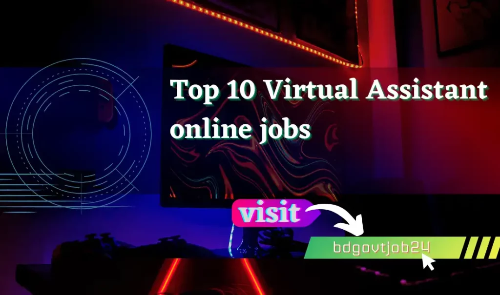 Top 10 Virtual Assistant online jobs